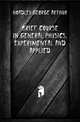 Brief course in general physics, experimental and applied, Hoadley George Arthur 