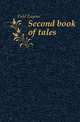 Second book of tales, Field, Eugene, 1850-1895 