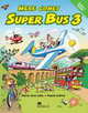 Here Comes Super Bus 3 Activity Book, Lobo Su 