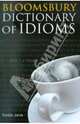 Bloomsbury Dictionary of Idioms, Jarvie Gordon 