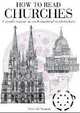 How to Read Churches, Denis R.McNamara 