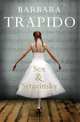 Sex and Stravinsky, Trapido Barbara 
