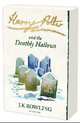 Harry Potter and the Deathly Hallows, Rowling Joanne 