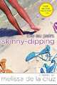 Skinny-Dipping (Au Pairs Series #2), Melissa de la Cruz 