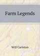 Farm Legends, Will Carleton 
