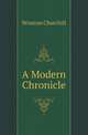 A Modern Chronicle, Winston Churchill 