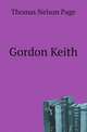 Gordon Keith, Page, Thomas Nelson, 1853-1922 