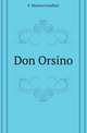 Don Orsino, Crawford, F. Marion 