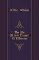 The Life Of Lord Russell Of Killowen, R. Barry O'Brien 