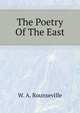 The Poetry Of The East, William Rounseville Alger 