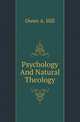 Psychology And Natural Theology, Owen A. Hill 