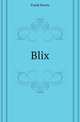 Blix, Frank Norris 