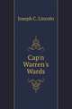 Cap'n Warren's Wards, Lincoln, Joseph Crosby, 1870-1944 