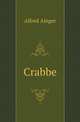 Crabbe, Alfred Ainger 