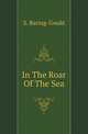 In The Roar Of The Sea, Baring-Gould, S. 