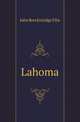 Lahoma, John Breckinridge Ellis 