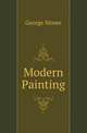 Modern Painting, George Moore 