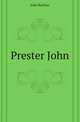 Prester John, John Buchan 