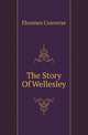 The Story Of Wellesley, Florence Converse 