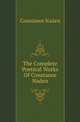 The Complete Poetical Works Of Constance Naden, Constance Naden 