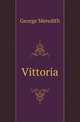 Vittoria, Meredith, George, 1828-1909 