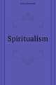 Spiritualism, John Edmonds 