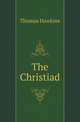 The Christiad, Thomas Hawkins 