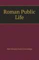 Roman Public Life, Abel Hendy Jones Greenidge 