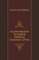 An Introduction To English Medieval Literature (1914), Charles Sears Baldwin 