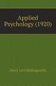 Applied Psychology (1920), Harry Levi Hollingworth 