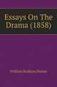 Essays On The Drama (1858), William Bodham Donne 