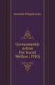 Governmental Action For Social Welfare (1910), Jeremiah Whipple Jenks 