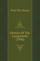 History Of The Langobards (1906), Paul The Decon 