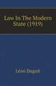 Law In The Modern State (1919), Leon Duguit 