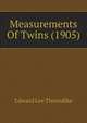 Measurements Of Twins (1905), Edward Lee Thorndike 