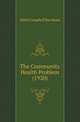 The Community Health Problem (1920), Athel Campbell Burnham 