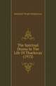 The Spiritual Drama In The Life Of Thackeray (1913), Nathaniel Wright Stephenson 