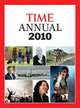 Time Annual: 2010, Editors Of Time Magazine 
