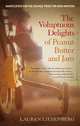 The Voluptuous Delights of Peanut Butter and Jam, Liebenberg Lauren 