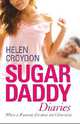 My Sugar Daddy Diaries: My True Confessions of Dating Older Men, Croydon Helen 
