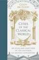 Cities of the Classical World: An Atlas and Gazetteer of 120 Centuries of Ancient Civilization, McEvedy Colin 