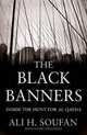 Black Banners: Inside the Hunt for Al Qaeda, Soufan Ali 