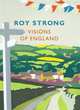 Visions of England, Strong Roy 