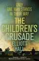 Children's Crusade: Only One Man Stands in Their Way, Hall Elliott 