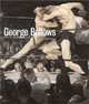 George Bellows: An Artist in Action, Haverstock Mary Sayre 
