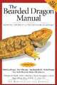 The Bearded Dragon Manual, Philippe De Vosjoli 