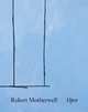 Robert Motherwell: Open, Motherwell Robert 