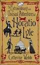 The Extraordinary and Unusual Adventures, Webb Catherine 