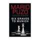 Six Graves to Munich, Mario Puzo 