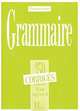 Les 350 Exercices de Grammaire - Superieur 2 Answer Key, C-m Beaujeu, Sarah Carlier, M Torres, Vrillaud-meunier 